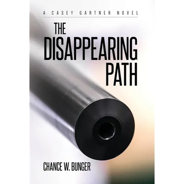 The Disappearing Path: A Casey Gartner Novel