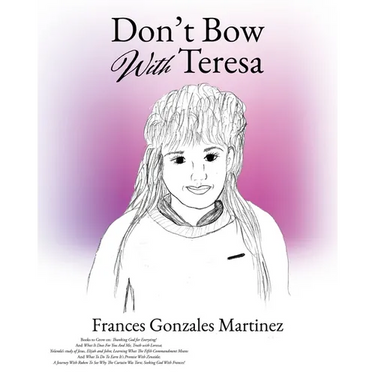 Don't Bow With Teresa
