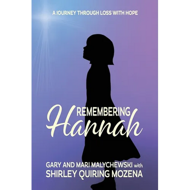 Remembering Hannah: A Journey Through Loss with Hope