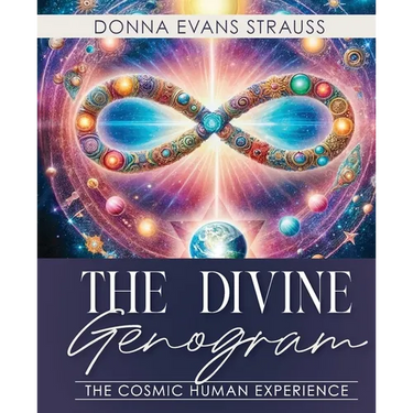 The Divine Genogram: The Cosmic Human Experience
