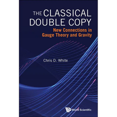Classical Double Copy, The: New Connections in Gauge Theory and Gravity