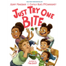 Just Try One Bite