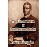 The Life and Works of Paul Laurence Dunbar