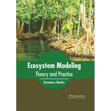 Ecosystem Modeling: Theory and Practice