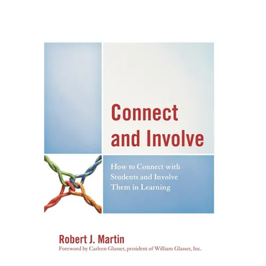 Connect and Involve: How to Connect with Students and Involve Them in Learning