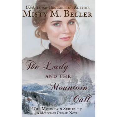 The Lady and the Mountain Call