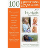 100 Questions & Answers about Psoriasis: .