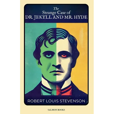 Strange Case of Dr Jekyll and Mr Hyde: Original, Unabridged Classic): With Illustrations