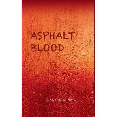 Asphalt Blood