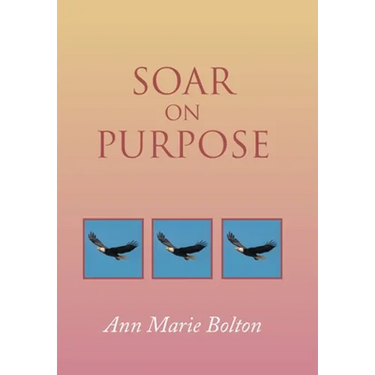 Soar on Purpose