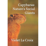 Capybaras: Nature's Social Giants
