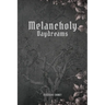 Melancholy Daydreams