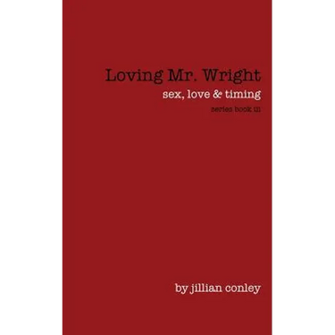 Loving Mr. Wright