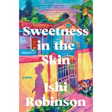 Sweetness in the Skin