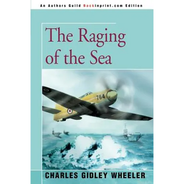 The Raging of the Sea