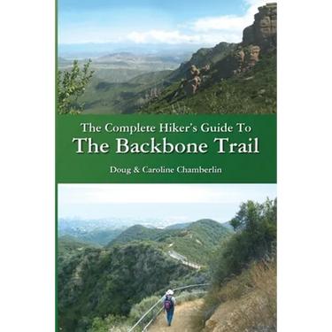 The Complete Hiker's Guide To The Backbone Trail