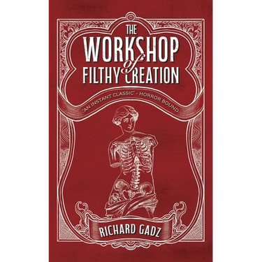 The Workshop of Filthy Creation