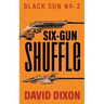 Six-Gun Shuffle