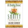 A Daily Dose of Sanity