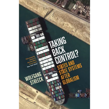 Taking Back Control?: States and State Systems After Globalism