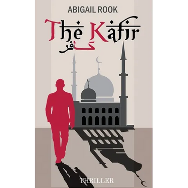 The Kafir: The Unbeliever