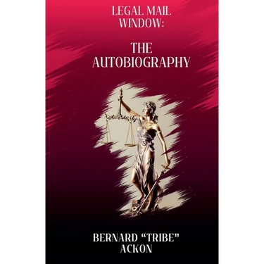 Legal Mail Window: The Autobiography