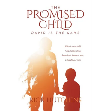 The Promised Child: David Is The Name