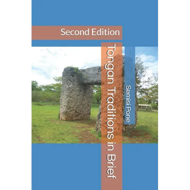 Tongan Traditions in Brief: Second Edition