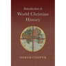 Introduction to World Christian History