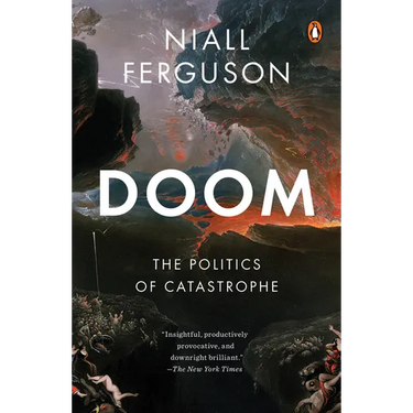 Doom: The Politics of Catastrophe