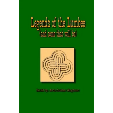 Legends of The Lumbee (and some that will be)