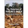 The Distortion of Nature's Image: Reification and the Ecological Crisis