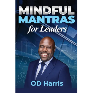 Mindful Mantras for Leaders