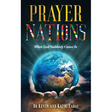 Prayer Nations: When God Suddenly Comes In