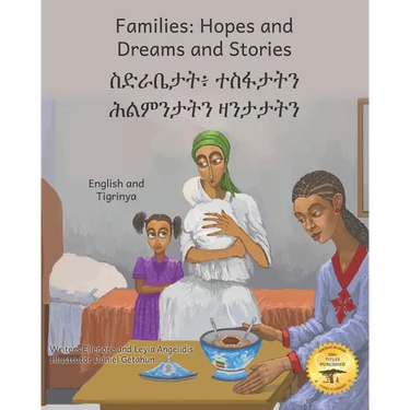Families: Hopes and Dreams and Stories in Tigrinya and English