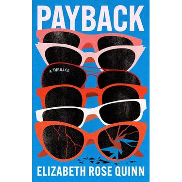Payback: A Thriller