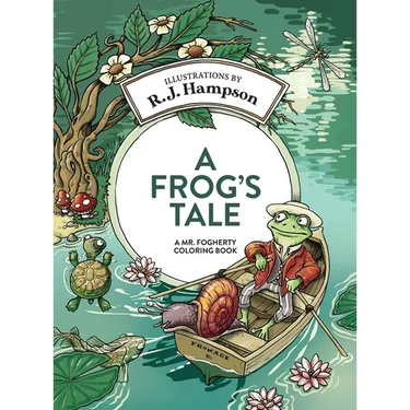 A Frog's Tale: A Mr. Fogherty Coloring Book