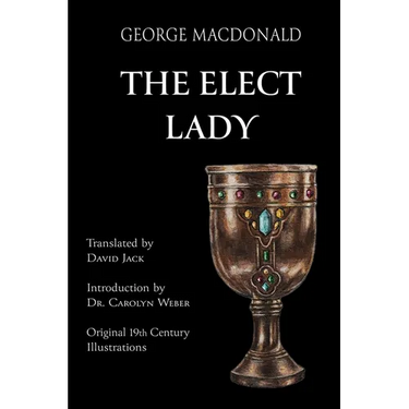 The Elect Lady (Translated): Scots-English Edition