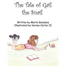 The Tale of Gail the Snail