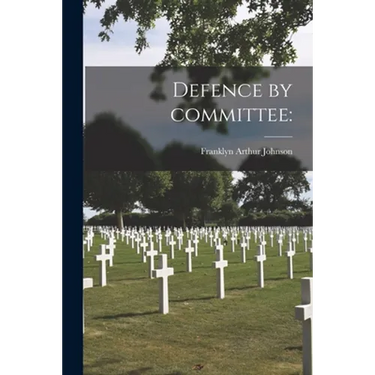 Defence by Committee