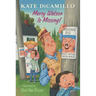 Mercy Watson Is Missing!: Tales from Deckawoo Drive, Volume Seven (a Funny and Heartwarming Chapter Book about a Lovable, Toast-Eating Pig - For Early