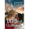 Tara Without Lies