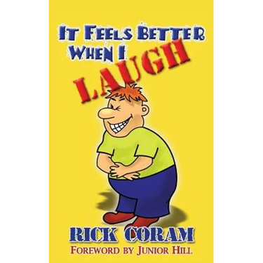 It Feels Better When I Laugh