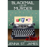 Blackmail can be Murder