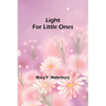 Light for Little Ones
