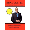 103 Proven Sales Tips: The Professionals Guide to Higher Income