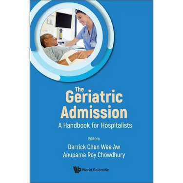 Geriatric Admission, The: A Handbook for Hospitalists