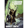 The Shadow of Sorcery
