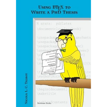 Using Latex to Write a PhD Thesis