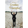 Creative Triumphs